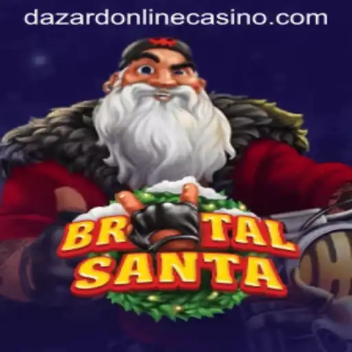 Exploring BrutalSanta: The Thrilling Game Experience at Dazard Casino