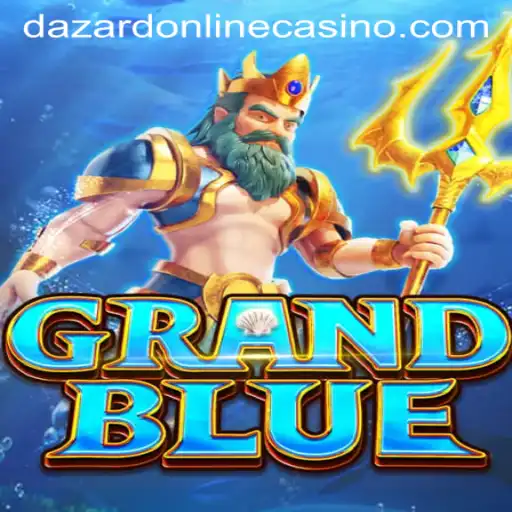 Exploring GRANDBLUE: A Comprehensive Guide with Dazard Casino Login