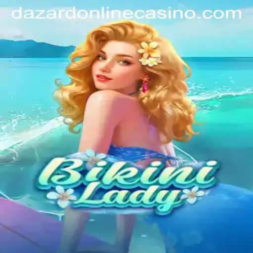 Explore the Excitement of BikiniLady at Dazard Casino