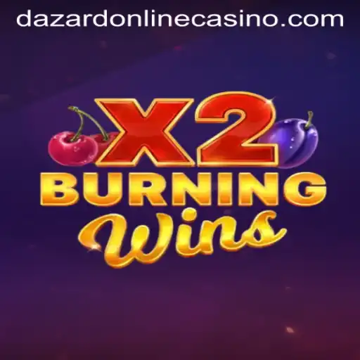 Explore the Thrilling World of BurningWinsX2 at Dazard Casino