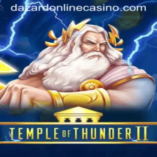 Explore the Thrills of TempleofThunderII and Seamless Dazard Casino Login Experience