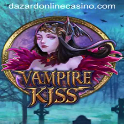 VampireKiss: Unveiling the Intriguing World at Dazard Casino